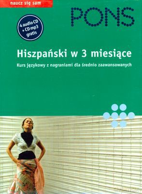 Hiszpański W 3 Miesiące Kurs Językowy Dla Średnio Zaawansowanych (twarda) [KSIĄŻKA]+[5CD]