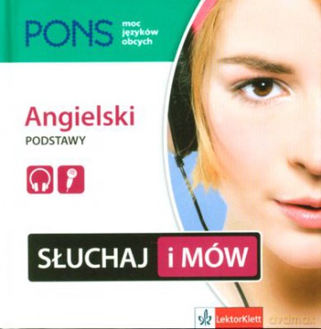 Angielski Podstawy Słuchaj I Mów (twarda) [KSIĄŻKA]+[CD]