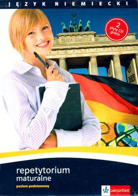 Język Niemiecki Repetytorium Maturalne Poziom Podstawowy [KSIĄŻKA]+[CD]