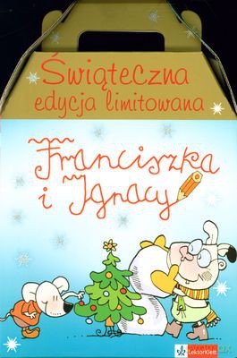 Franciszka I Ignacy Świąteczna Edycja Limitowana (twarda) [KSIĄŻKA]