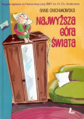 Najwyższa Góra Świata (twarda) - Anna Onichimowska [KSIĄŻKA]