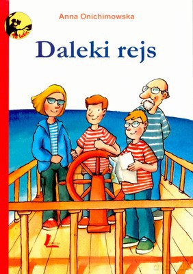 Daleki Rejs (twarda) - Anna Onichimowska [KSIĄŻKA]