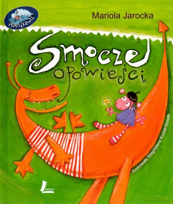 Smocze Opowieści (twarda) - Mariola Jarocka [KSIĄŻKA]