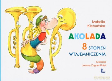 Akolada 8 Stopień Wtajemniczenia (twarda) - Izabella Klebańska [KSIĄŻKA]