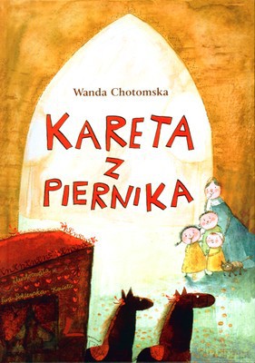 Kareta Z Piernika (twarda) - Wanda Chotomska [KSIĄŻKA]