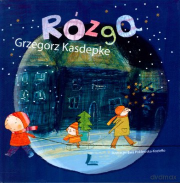 Rózga (twarda) - Grzegorz Kasdepke [KSIĄŻKA]