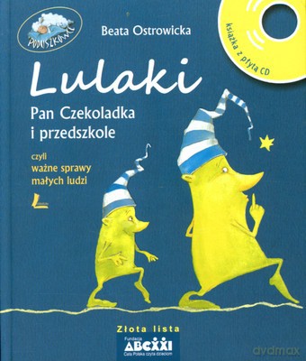 Lulaki Pan Czekoladka I Przedszkole (twarda) - Beata Ostrowicka [KSIĄŻKA]+[CD]