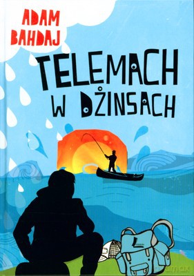 Telemach W Dżinsach (twarda) - Adam Bahdaj [KSIĄŻKA]