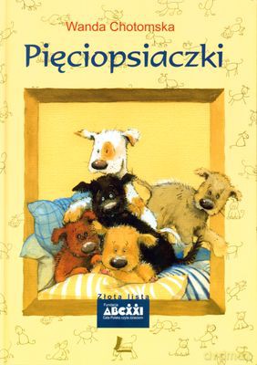 Pięciopsiaczki (twarda) Wyd.V - Wanda Chotomska [KSIĄŻKA]