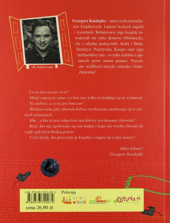 Bon Czy Ton Savoir-Vivre Dla Dzieci Wyd.2010 (twarda) - Grzegorz Kasdepke [KSIĄŻKA]