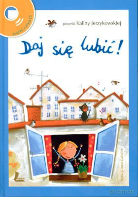 Daj Się Lubić (twarda) [KSIĄŻKA]+[CD]