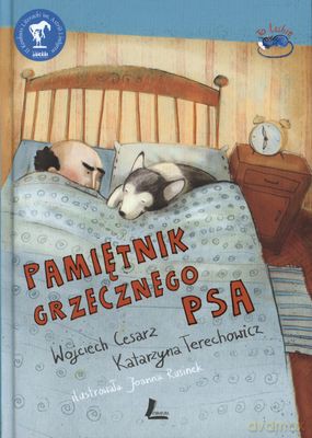 Pamiętnik Grzecznego Psa (twarda) - Wojciech Cesarz, Katarzyna Terechowicz [KSIĄŻKA]