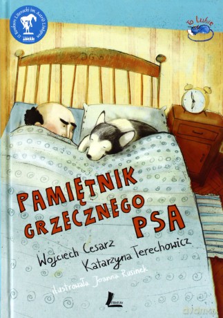 Pamiętnik Grzecznego Psa (twarda) - Wojciech Cesarz, Katarzyna Terechowicz [KSIĄŻKA]