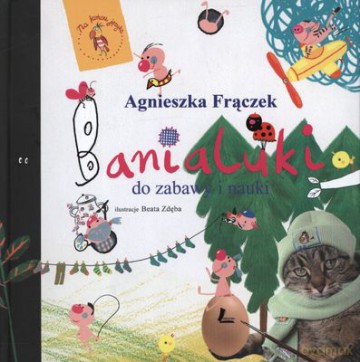 Banialuki Do Zabawy I Nauki (twarda) - Agnieszka Frączek [KSIĄŻKA]