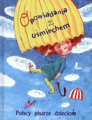 Opowiadania Z Uśmiechem (twarda) [KSIĄŻKA]