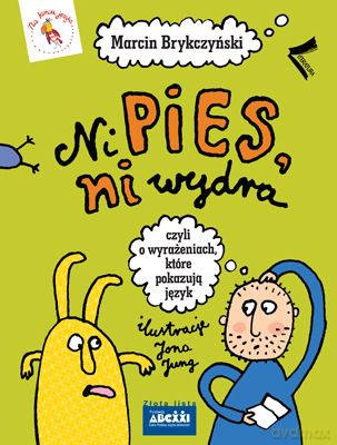 Ni Pies Ni Wydra (twarda) - Marcin Brykczyński [KSIĄŻKA]