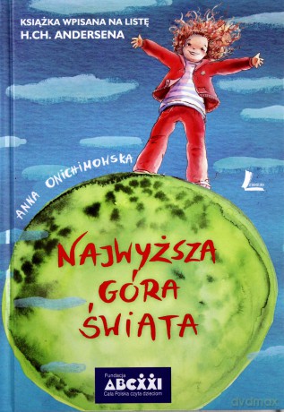 Najwyższa Góra Świata Wyd.III (twarda) - Anna Onichimowska [KSIĄŻKA]