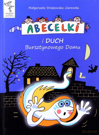 Abecelki I Duch Bursztynowego Domu (twarda) - Małgorzata Strękowska-Zaremba [KSIĄŻKA]