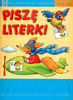 Piszę Literki 6-7 Lat [KSIĄŻKA]