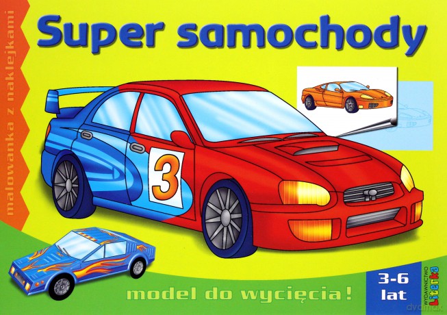 Super Samochody Malowanka Z Naklejkami [KSIĄŻKA]