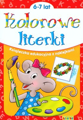 Kolorowe Literki 6-7 Lat [KSIĄŻKA]