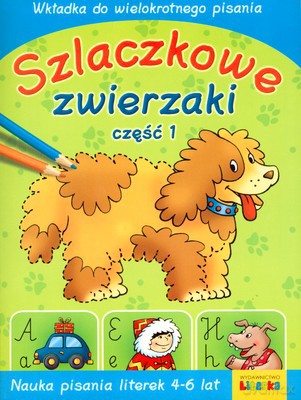 Szlaczkowe Zwierzaki Cz. 1 [KSIĄŻKA]