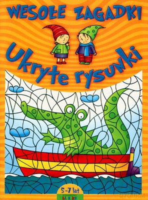 Wesołe Zagadki Ukryte Rysunki 5-7 Lat [KSIĄŻKA]