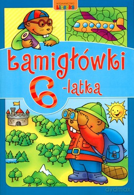 Łamigłówki 6-Latka [KSIĄŻKA]