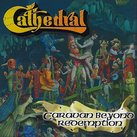 Cathedral: Caravan Beyond Redemption (digipack) [CD]