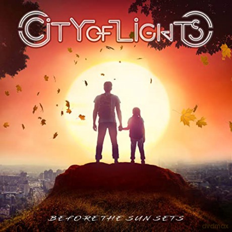 City Of Lights: Before The Sun Sets [CD]