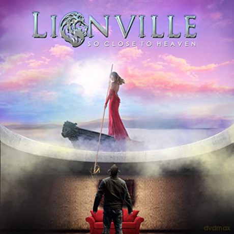 Lionville: So Close To Heaven [CD]