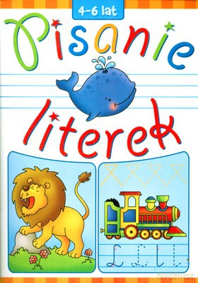 Pisanie Literek 4-6 Lat [KSIĄŻKA]
