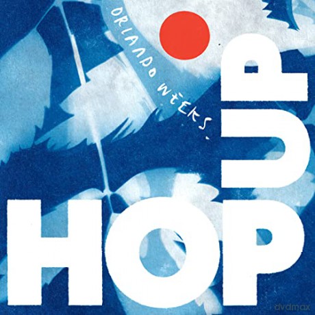 Orlando Weeks: Hop Up (digipack) [CD]