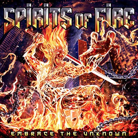 Spirits Of Fire: Embrace The Unknown [CD]