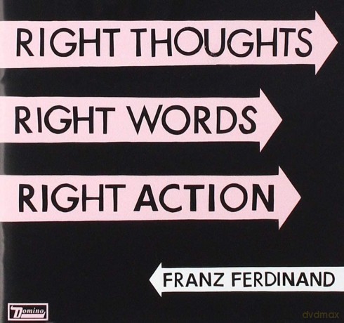 Franz Ferdinand: Right Thoughts Right Words... [CD]
