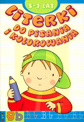 Literki Do Pisania I Kolorowania 5-7 Lat [KSIĄŻKA]