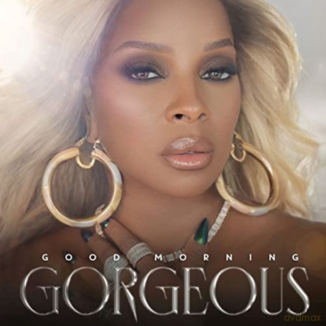 Mary J. Blige: Good Morning Gorgeous [CD]