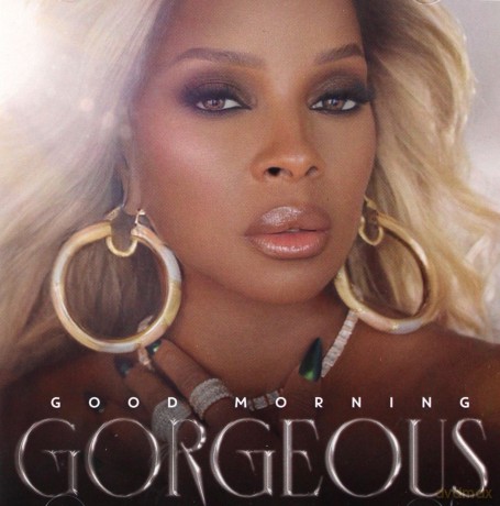 Mary J. Blige: Good Morning Gorgeous [CD]