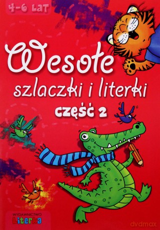 Wesołe Szlaczki I Literki Cz.2 4-6 Lat [KSIĄŻKA]
