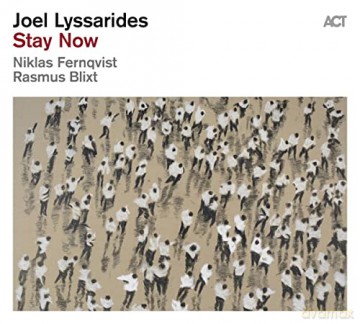 Joel Lyssarides: Stay Now [CD]