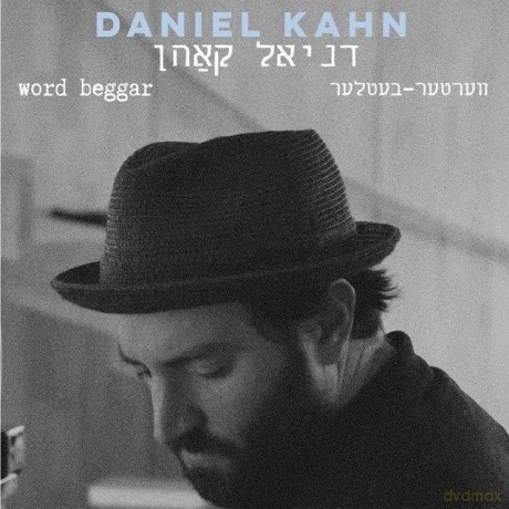 Daniel Kahn: Word Beggar [CD]