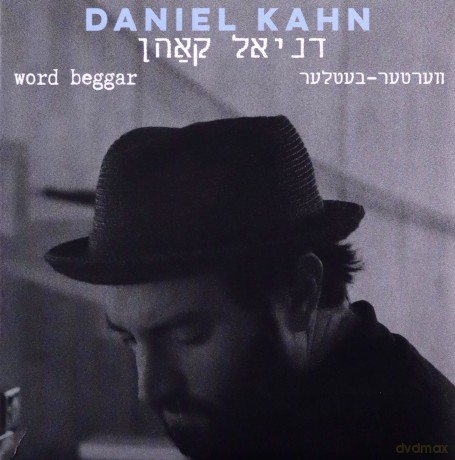 Daniel Kahn: Word Beggar [CD]
