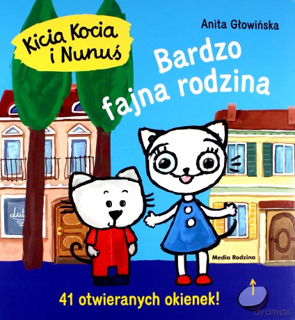 Bardzo fajna rodzina. Kicia Kocia i Nunuś - Anita Głowińska [KSIĄŻKA]