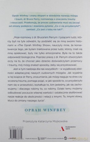 Co ci się przydarzyło? Rozmowy o traumie, odporności psychicznej i zdrowieniu - Perry Bruce D., Oprah Winfrey [KSIĄŻKA]