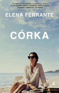 Córka (wyd. filmowe) - Elena Ferrante [KSIĄŻKA]