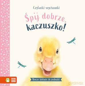 Czytanki-wyciszanki. Śpij dobrze, kaczuszko - Amanda Wood [KSIĄŻKA]