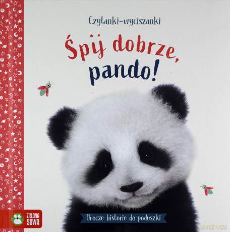 Czytanki-wyciszanki. Śpij dobrze, pando [KSIĄŻKA]