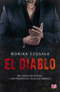 El Diablo - Monika Czugała [KSIĄŻKA]