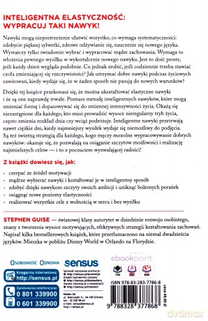 Elastyczne nawyki. Jak kształtować dobre nawyki w życiu pełnym zmian - Stephen Guise [KSIĄŻKA]