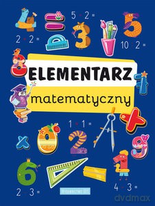 Elementarz matematyczny [KSIĄŻKA]